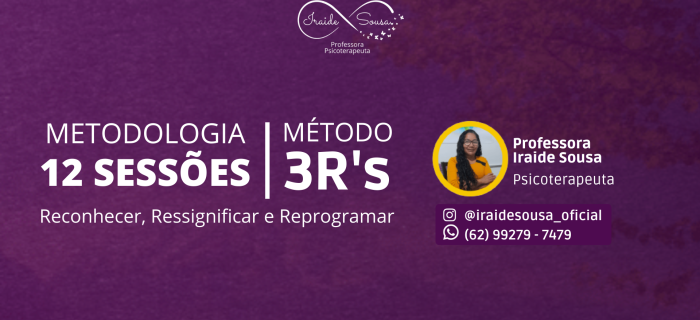 _METODOLOGIA DE 12 SESSÕES MÉTODO 3R's - Professora Iraide Sousa